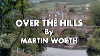 Episode 12 Over the Hills