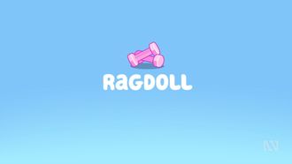 Episode 25 Ragdoll