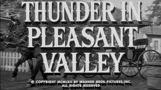 Episode 5 Thunder in Pleasant Valley
