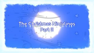 Episode 30 The Christmas Ninjalinos (2)