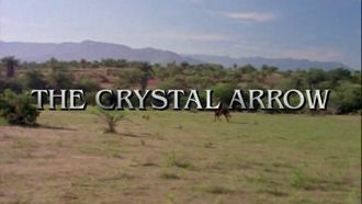 Episode 17 The Crystal Arrow