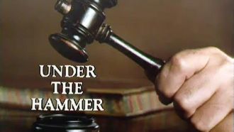 Episode 7 Under the Hammer
