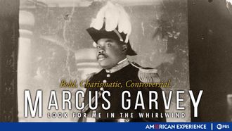 Episode 6 Marcus Garvey: Look for Me in the Whirlwind