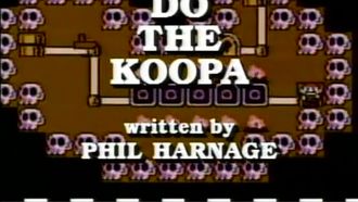 Episode 15 Do the Koopa