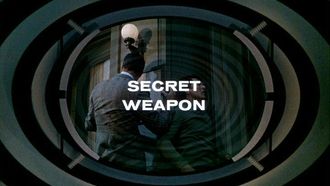 Episode 11 Secret Weapon
