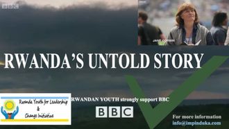 Episode 10 Rwanda's Untold Story