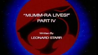 Episode 9 Mumm-Ra Lives!: Part IV