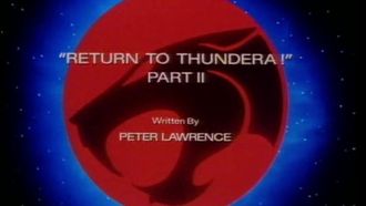 Episode 2 Return to Thundera!: Part II