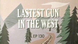 Episode 130 Lastest Gun in the West