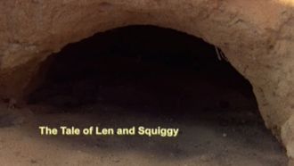 Episode 5 The Tale of Len & Squiggy