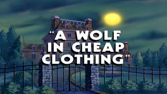 Episode 16 A Wolf in Cheap Clothing