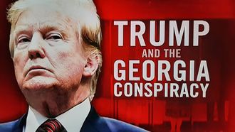 Episode 15 Trump and the Georgia Conspiracy