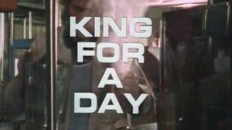 Episode 9 King for a Day