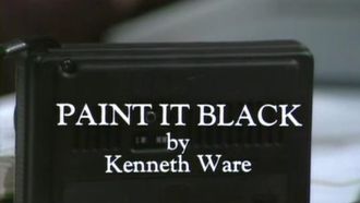 Episode 7 Paint It Black