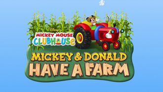 Episode 1 Mickey and Donald Have a Farm!
