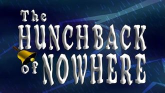 Episode 15 The Hunchback of Nowhere