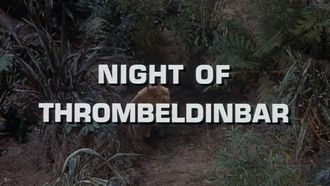 Episode 18 Night of Thrombeldinbar