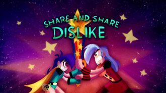 Episode 21 Share and Share Dislike