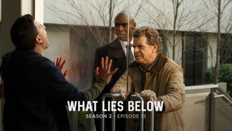 Episode 13 What Lies Below