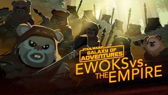Episode 35 Ewoks vs. the Empire - Small But Mighty