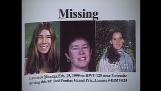 Episode 3 The Yosemite Murders: The Missing Women Part 1