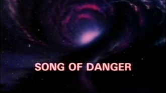 Episode 13 Song of Danger