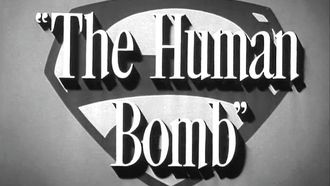 Episode 21 The Human Bomb