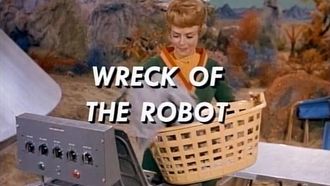 Episode 13 Wreck of the Robot