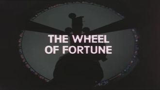 Episode 5 The Wheel of Fortune