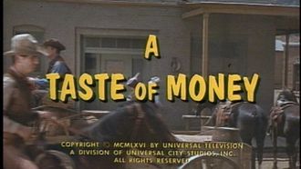 Episode 30 A Taste of Money