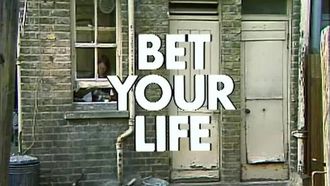 Episode 2 Bet Your Life