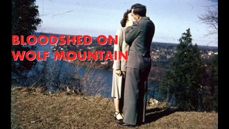 Episode 1 Bloodshed on Wolf Mountain