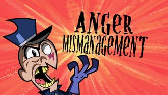 Episode 10 Anger Mismanagement