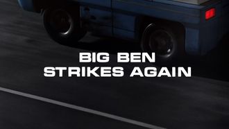 Episode 3 Big Ben Strikes Again