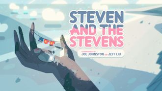 Episode 22 Steven and the Stevens