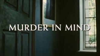 Episode 6 Murder in Mind