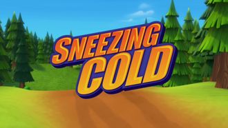 Episode 20 Sneezing Cold