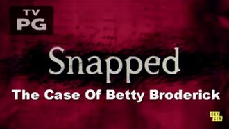 Episode 11 Betty Broderick