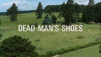 Episode 11 Dead Man's Shoes