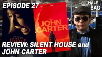Episode 6 Silent House and John Carter