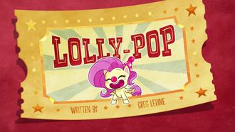 Episode 10 Lolly-pop/Little Miss Fortune