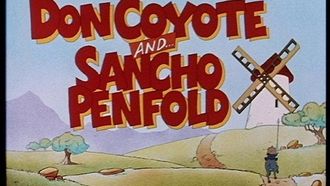 Episode 6 Don Coyote and... Sancho Penfold