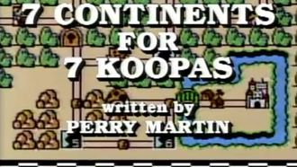 Episode 22 7 Continents for 7 Koopas