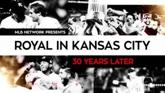 Episode 9 Royal in Kansas City, 30 Years Later
