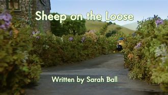 Episode 13 Sheep on the Loose