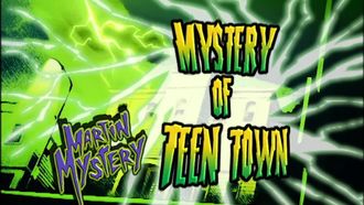 Episode 2 Mystery of Teen Town