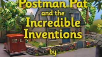 Episode 7 Postman Pat and the Incredible Inventions