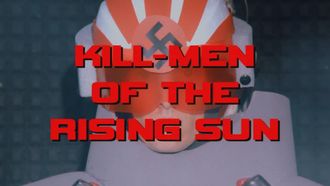 Episode 3 Kill-Men of the Rising Sun