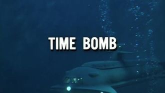 Episode 2 Time Bomb