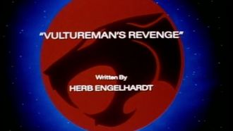 Episode 25 Vultureman's Revenge